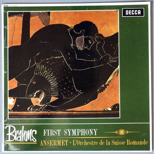 Brahms - Ansermet - Orchestre De La Suisse Romande : First Symphony In C Minor Op. 68