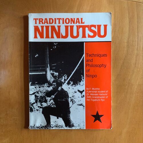 Traditional Ninjutsu/ Techniques And Philosophy Of Ninpo 