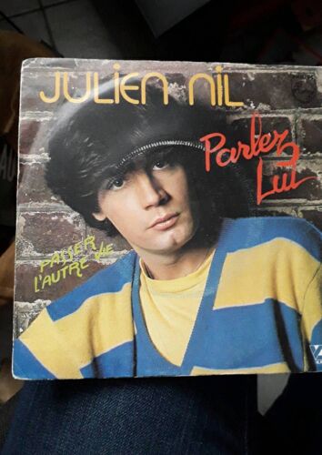Julien Nil Parlez Lui
