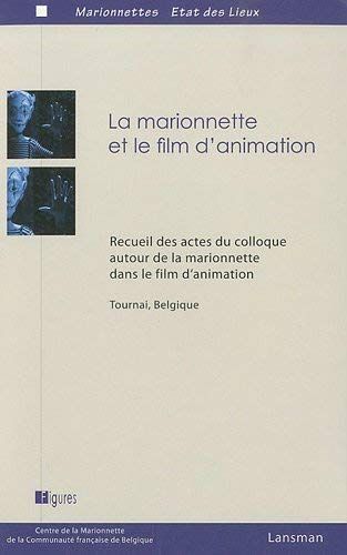 La Marionnette Et Le Film D'animation