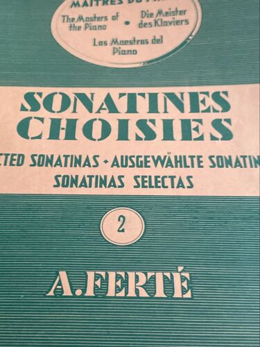 A. Ferté Etudes Sonatines Choisies Pour Piano Éd. Schott Les Maîtres Du Piano - Num 2