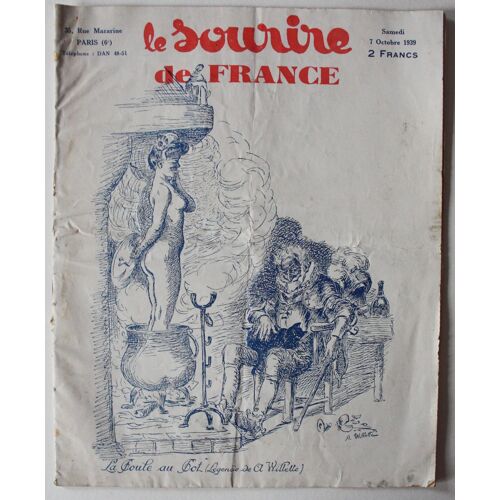 Le Sourire De France - Revue Humoristique Et Érotique - Samedi 7 Octobre 1939 -