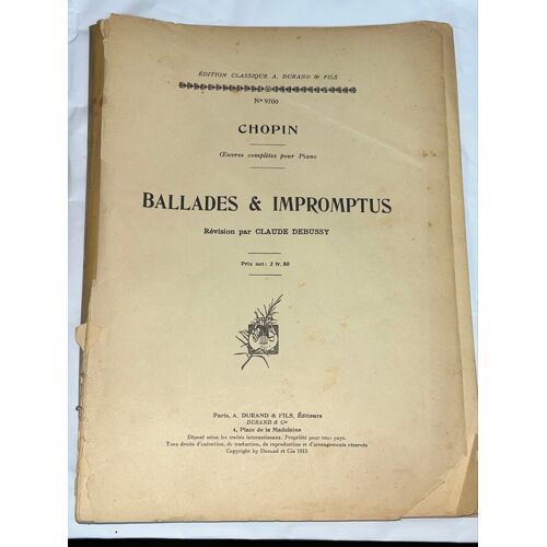 Ballades Et Impromptus - Chopin - ?Uvre Pour Piano - Révision Par Claude Debussy 