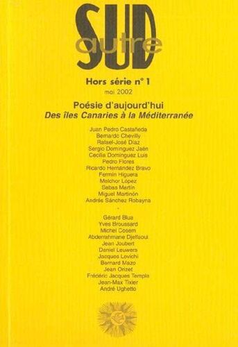 Autre Sud, Hors-Série N°1, Mai 2002 : Des Îles Canaries À La Méditerranée