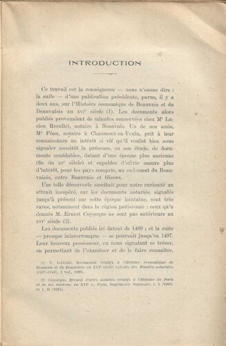 Documents Notariés Relatifs À L’Histoire Économique Du Beauvaisis Et Du Vexin Français, Extraits Des Minutes De Chaumont-En-Vexin (1489-1505) Avec Fac-Similés, Glossaire Et Carte.