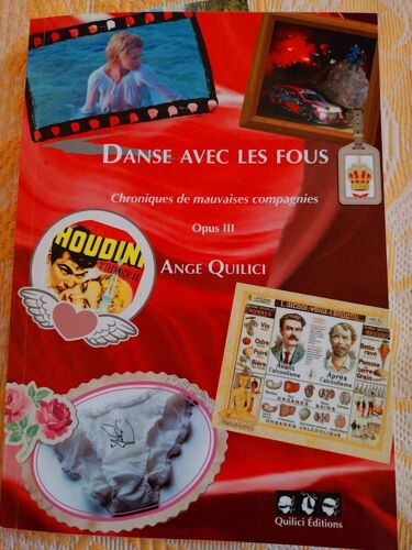 Danse Avec Les Fous Ange Quilici