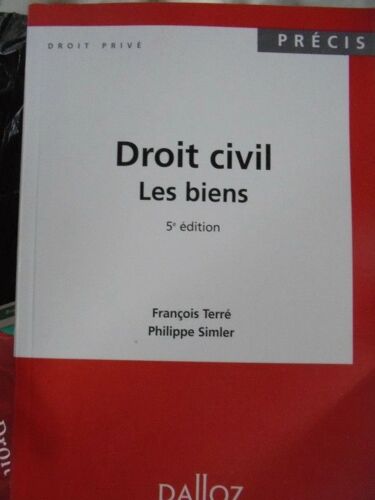 Livre : Droit Civil Les Biens - 5ème Édition - Par F.Terré Et P. Simler