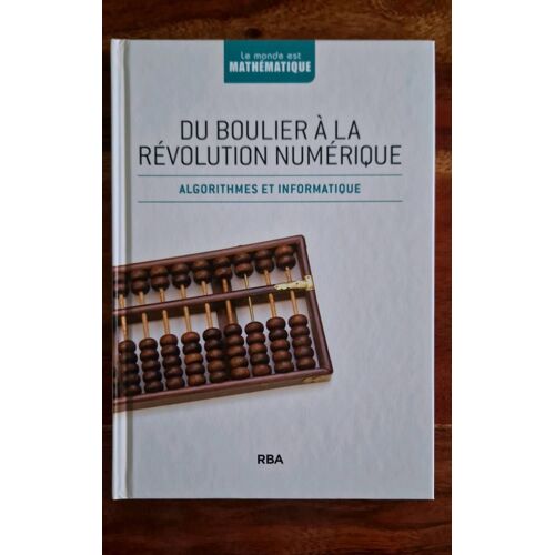 Du Boulier À La Révolution Numérique