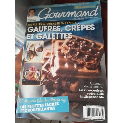 Gourmand Magazine N°233 Gauffres Crepes Et Galettes