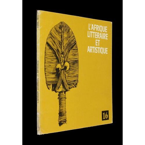 L Afrique Littéraire Et Artistique N°16