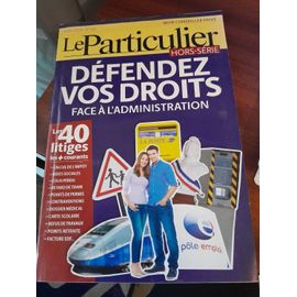 Le Particulier Hors Serie N°143 Defendez Vos Droits