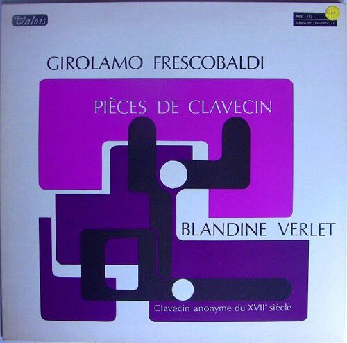 Girolamo Frescobaldi - Blandine Verlet ‎– Pièces De Clavecin