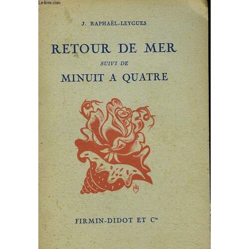 Retour De Mer Suivi De Minuit A Quatre