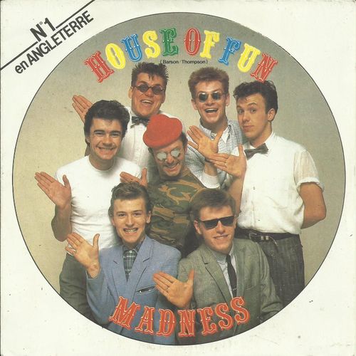 Madness : House Of Fun (Barson - Thompson) 2'56 / Don't Look Back (C. J. Foreman) 3'32