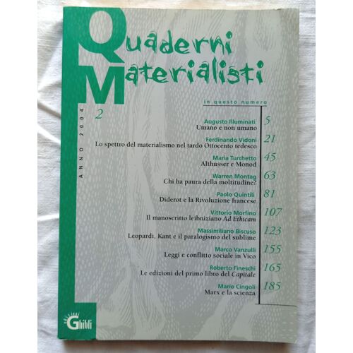 Quaderni Materialisti N°2, Anno 2004, Avec Des Textes De Augusto Iluminati / Ferdinando Vidoni / Maria Turchetto...., En Italien