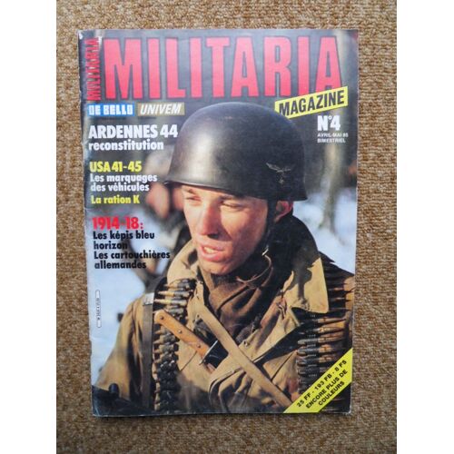 Militaria Magazine N°4 De Avril/Mai 1985