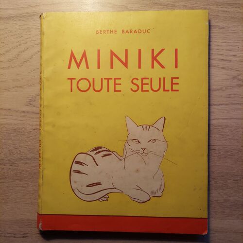 Miniki Toute Seule - Berthe Baraduc