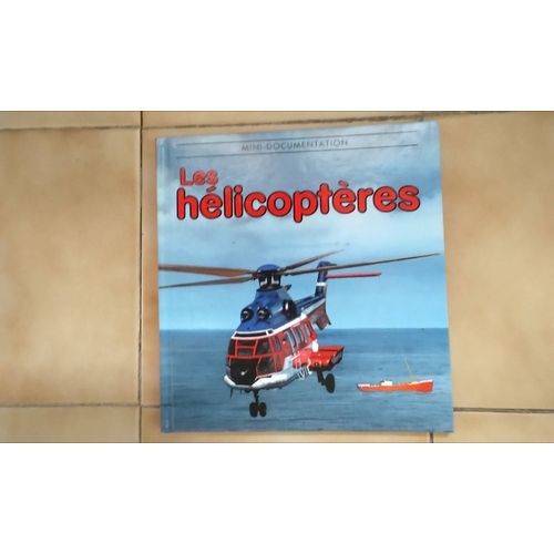 Mini Documentation Les Helicopteres