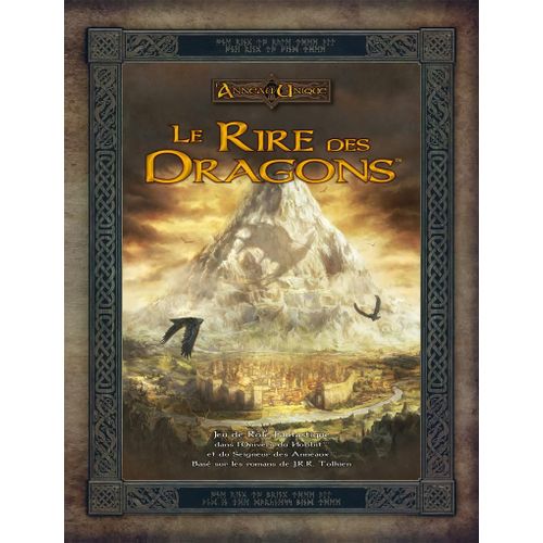 L'anneau Unique - Le Rire Des Dragons