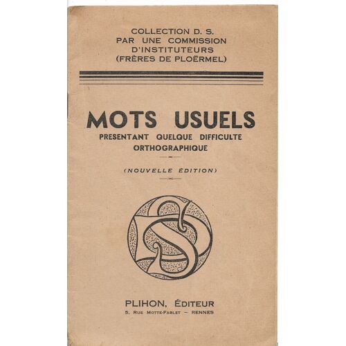 Mots Usuels Présentant Quelque Difficulté Orthographique