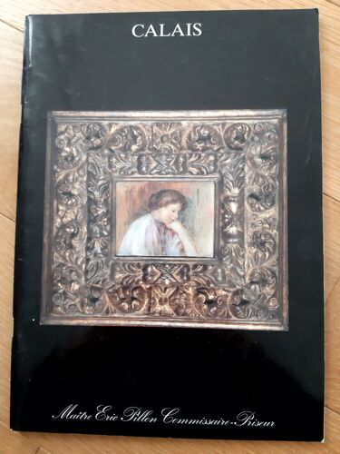 Catalogue De Ventes Aux Enchères, 250 Tableaux 19e Et Modernes, Sculptures, Tapisseries