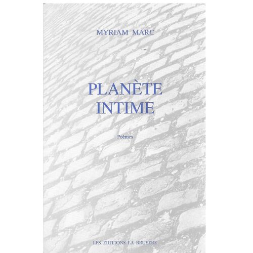 Planète Intime Poèmes