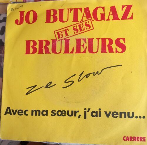 Jo Butagaz / Disque Vynil 45 Tours /