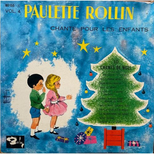 Rollin Paulette Chante Pour Les Enfants _10 Chants De Noël