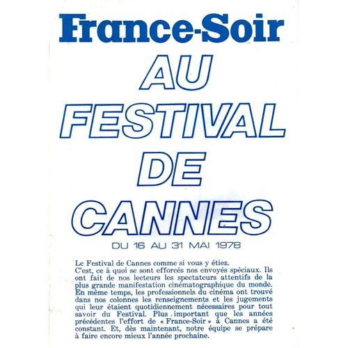France Soir Au Festival De Cannes Du 16 Au 31 Mai 1978/Romy Schneider/Agostina Belli/Farrah Fawcett/Brooke Shields/Pisier/Anouk Aimee/Lelouch/Bianca Jagger/Marthe Keller/Huppert