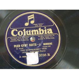 78 Tours Cherniavsky Trio Peer Gynt : Morning / Anitras Dance