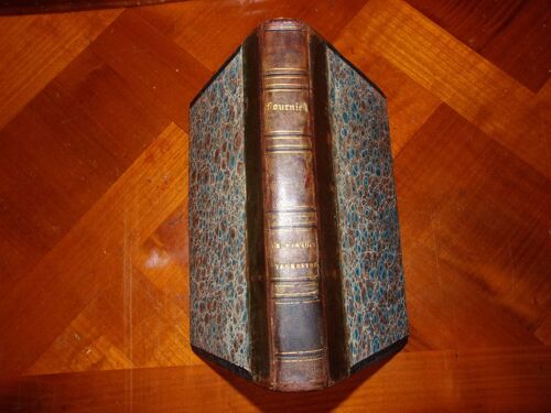 Le Paradis Terrestre D’ Ortaire Fournier, Edition Originale De 1842