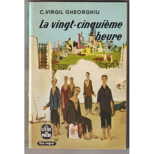 La Vingt-Cinquième Heure