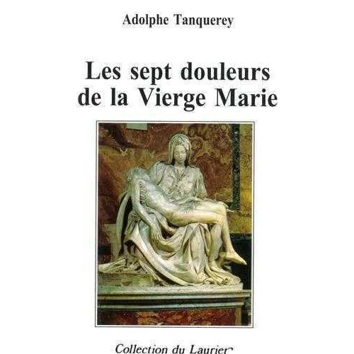 Les Sept Douleurs De La Vierge Marie