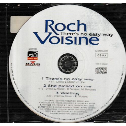 Roch Voisine There No Easy Way 4:11/She Picked On Me 4:13/Waiting 3:39 Maxi Cd Single Boitier Crystal Slim De Luxe 3 Tubes (P) R. V. International © Bmg - Made In Germany Edition Limitée Et Épuisée.
