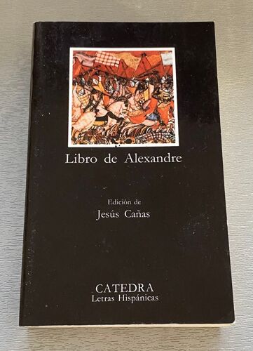Libro De Alexandre/ Book Of Alexandre - Jesus Canas