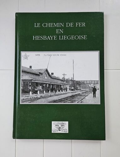 Le Chemin De Fer En Hesbaye Liégeoise