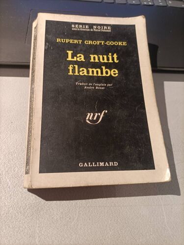La Nuit Flambe Rupert Croft-Cooke Nrf Gallimard Série Noire 1963