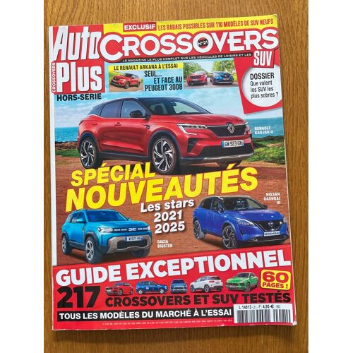 Auto Plus Hors Série Crossovers Numéro 21 Special Nouveautés Les Stars 2021-2025