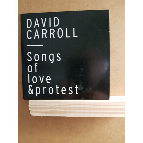 David Carroll   Songs Of Love & Protest