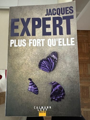 Plus Fort Qu'elle Jacques Expert