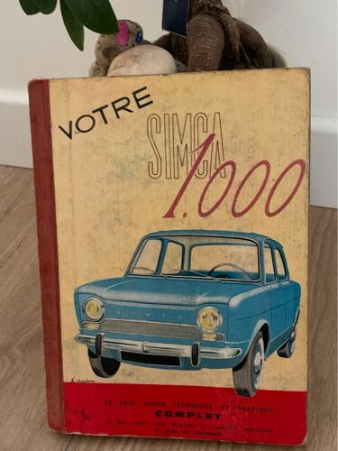 Votre Simca 1.000 - Éditions Pratiques Automobiles
