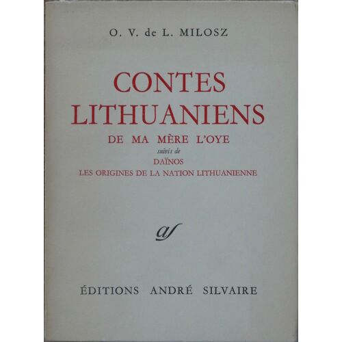 O.V. De L. Milosz. Contes Lithuaniens De Ma Mère L'oye.