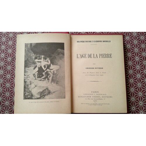 Georges Rivière. L(')Âge De La Pierre. Schleicher Frères, Éditeurs 1902