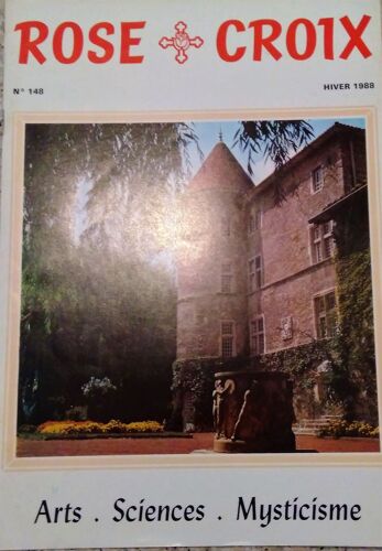 Revue Rose+Croix N°148 - Hiver 1988
