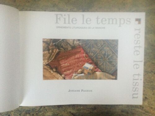 File Le Temps Reste Le Tissu Ornements Liturgiques De La Manche