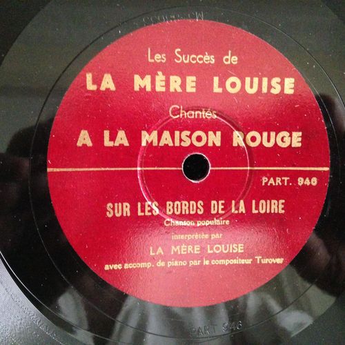 Les Succès De La Mère Louise Chantés À La Maison Rouge: Sur Les Bords De Loire - Couper Le Jonc