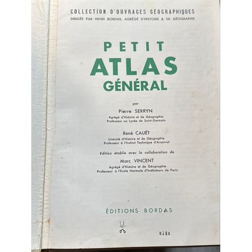 Petit Atlas Général Édition Bordas Pierre Sert Un Rene Cauet Marc Vincent