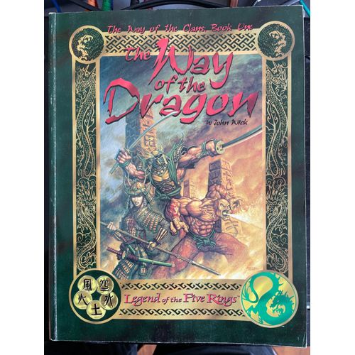 Legend Of The Five Rings - Livre De Clan En Anglais - The Way Of The Dragon