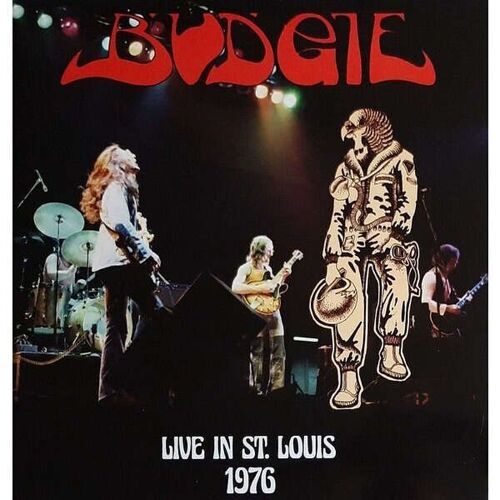 Budgie "Live In St. Louis 1976"