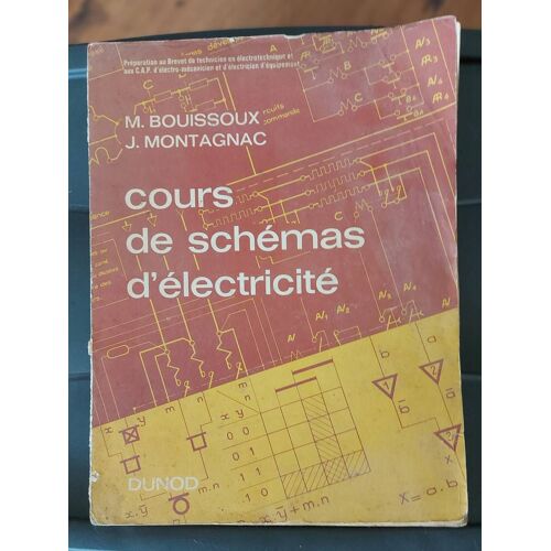 Cours De Schéma D'électricité Dunod 1967